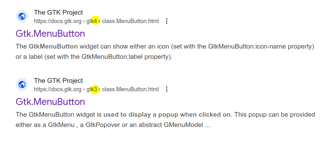 google search results showing two links titled "GtkMenuButton". both are very similar, differing only in their descriptions (which don't mention which GTK version they're for) and their URLs, which are shown in dim grey text. both URLs are nearly identical, save for a single digit (which is either 3 or 4)